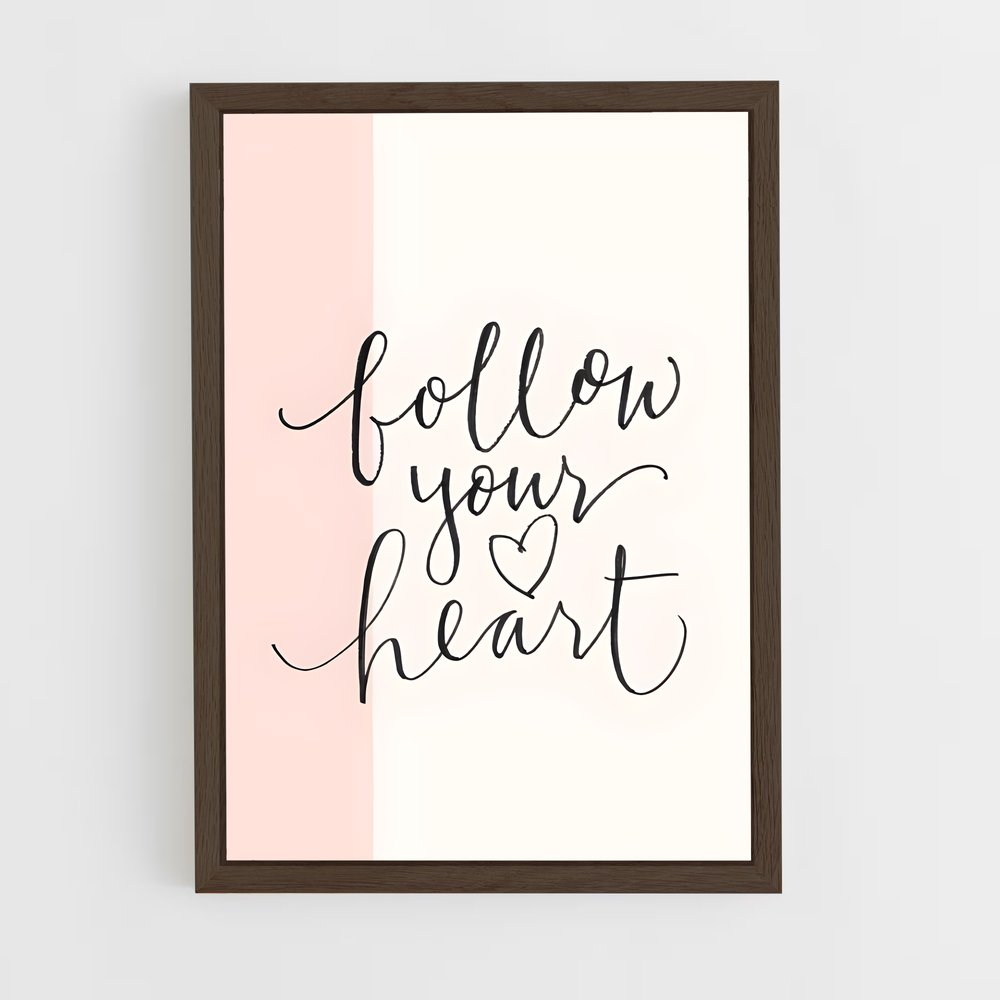 ap-follow your heart-1 cadre Bois foncé