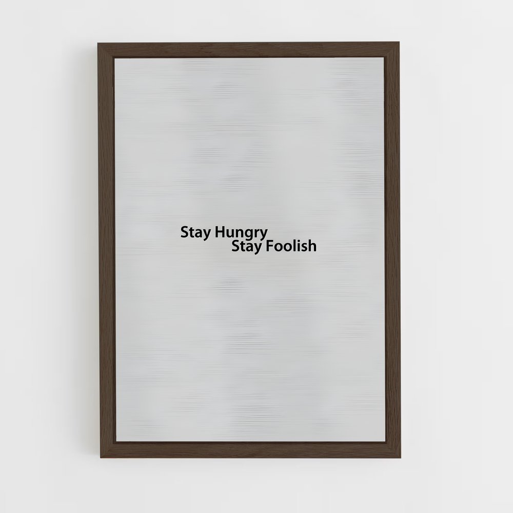ap-stay hungry stay foolish-5 cadre Bois foncé