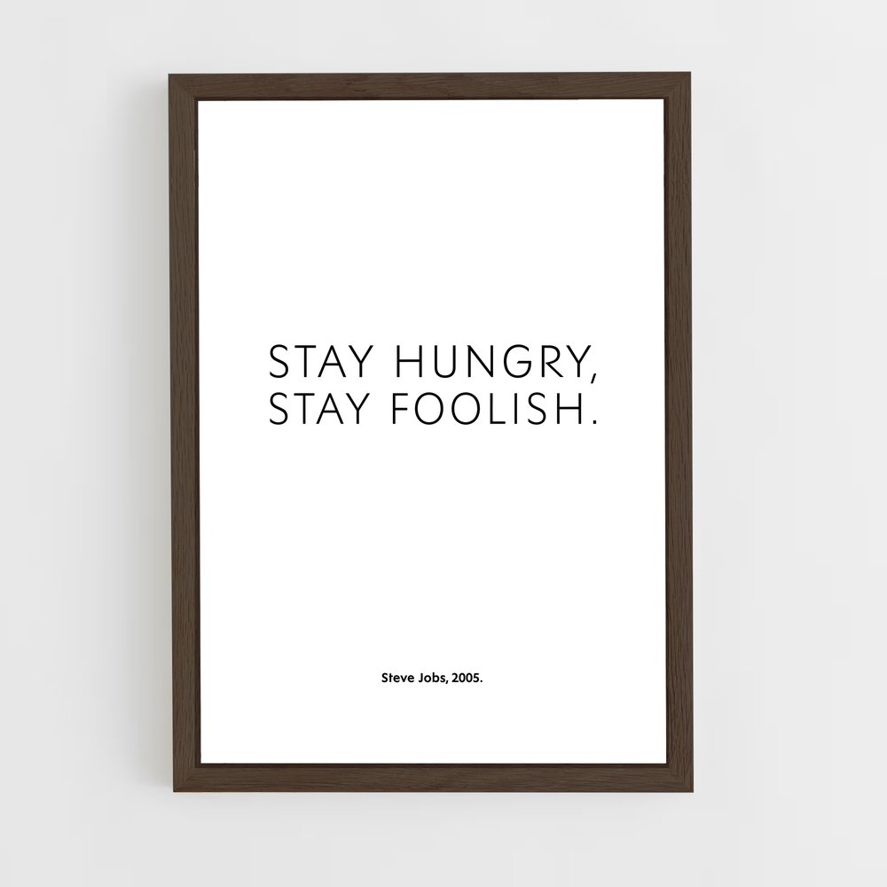 ap-stay hungry stay foolish-6 cadre Bois foncé