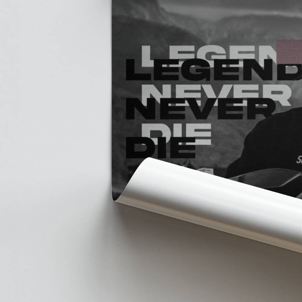 Poster Legend Never Die