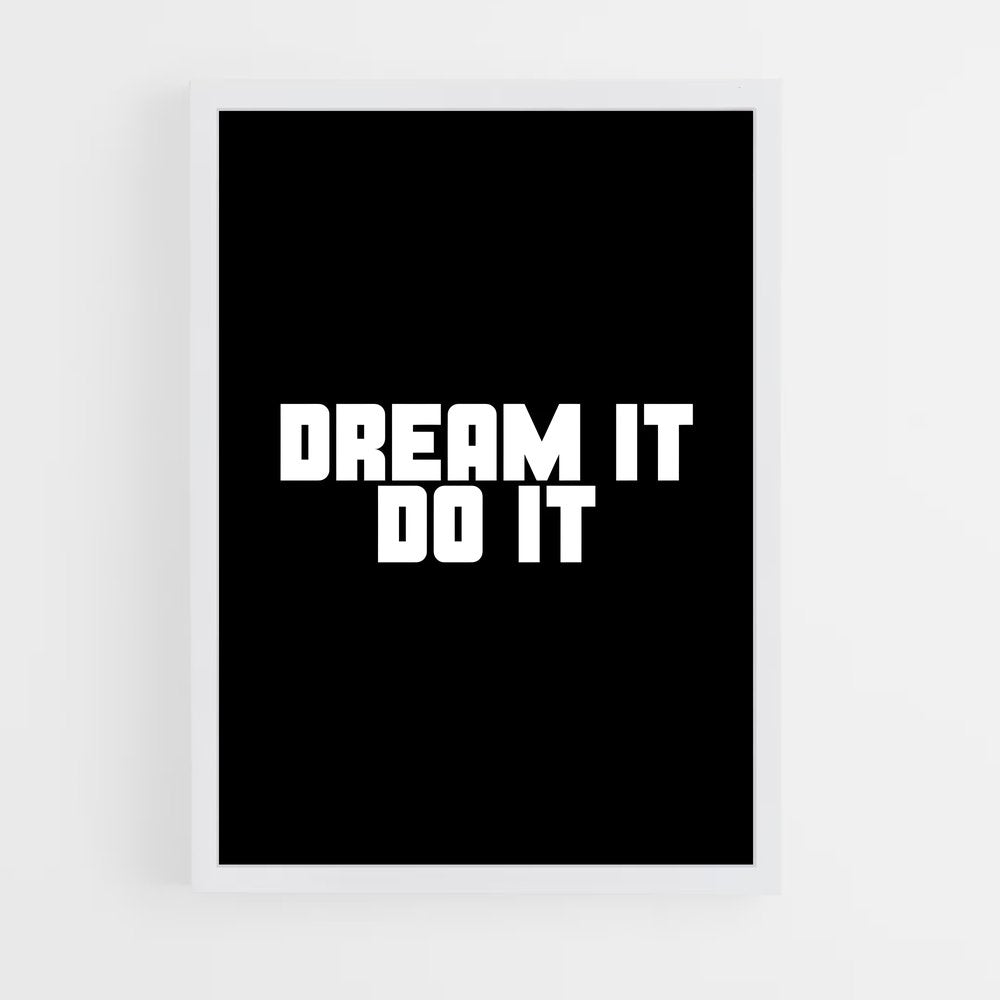 ap-dream it do it-2 cadre Blanc