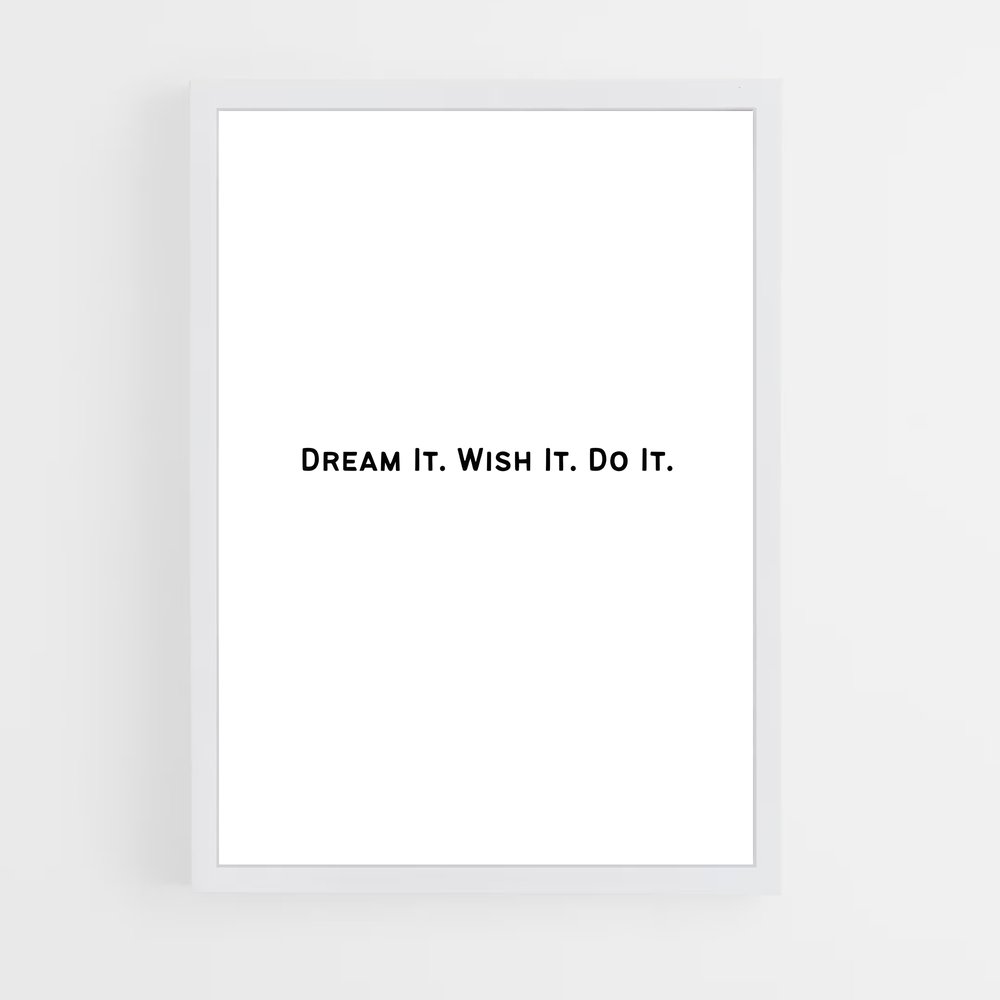 ap-dream it do it-3 cadre Blanc