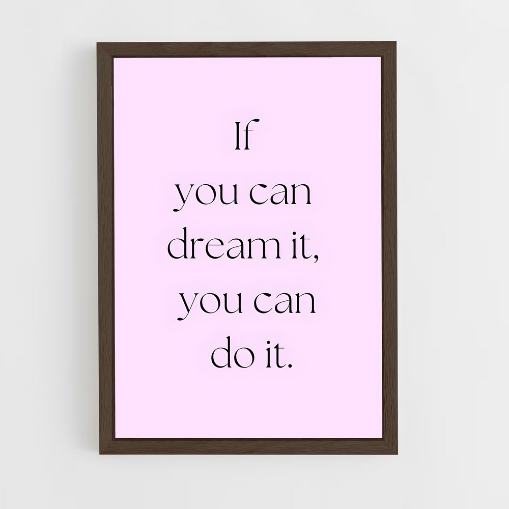 ap-dream it do it-6 cadre Bois foncé