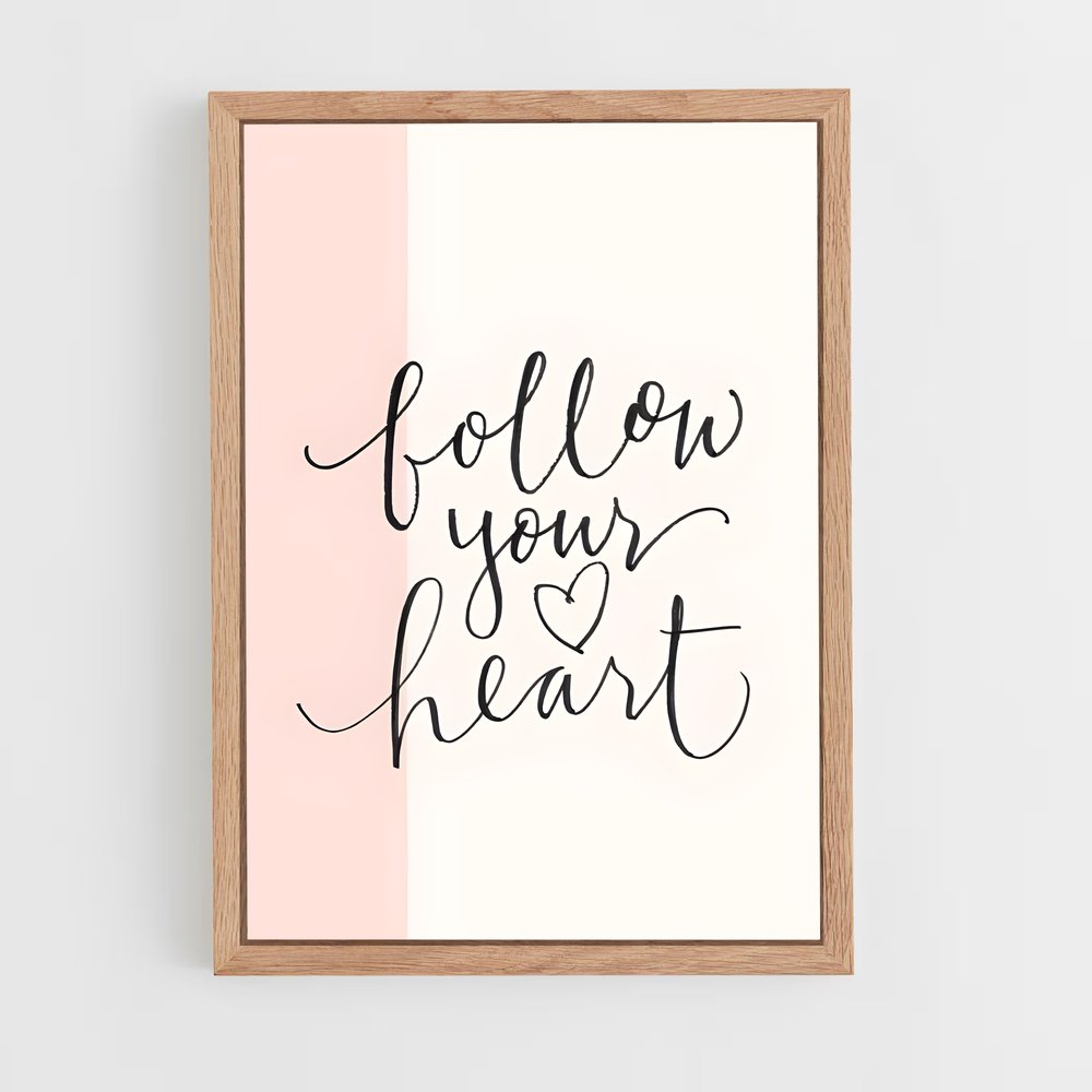 ap-follow your heart-1 cadre Bois clair