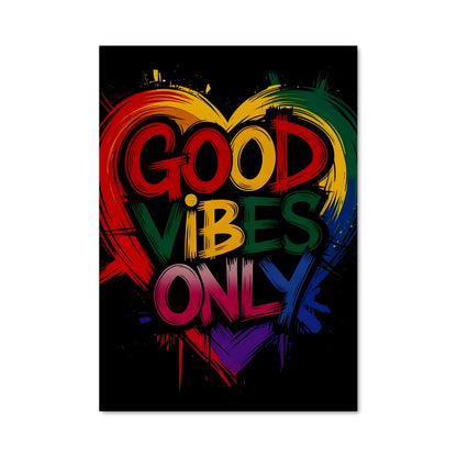 Poster Good vibes only 26692
