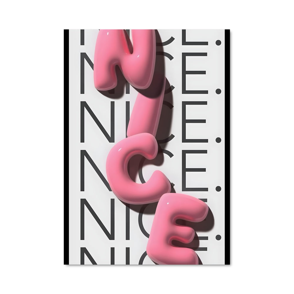 Poster Nice Nice