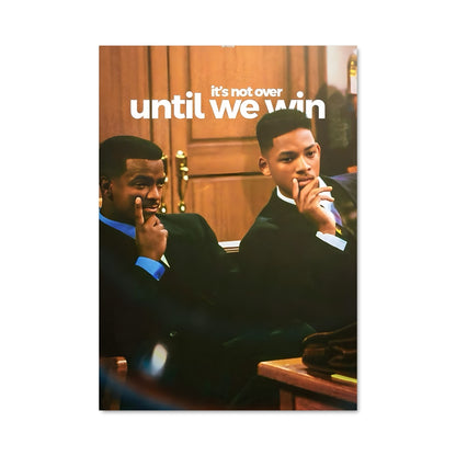 Poster Keep Winning: It's Not Over