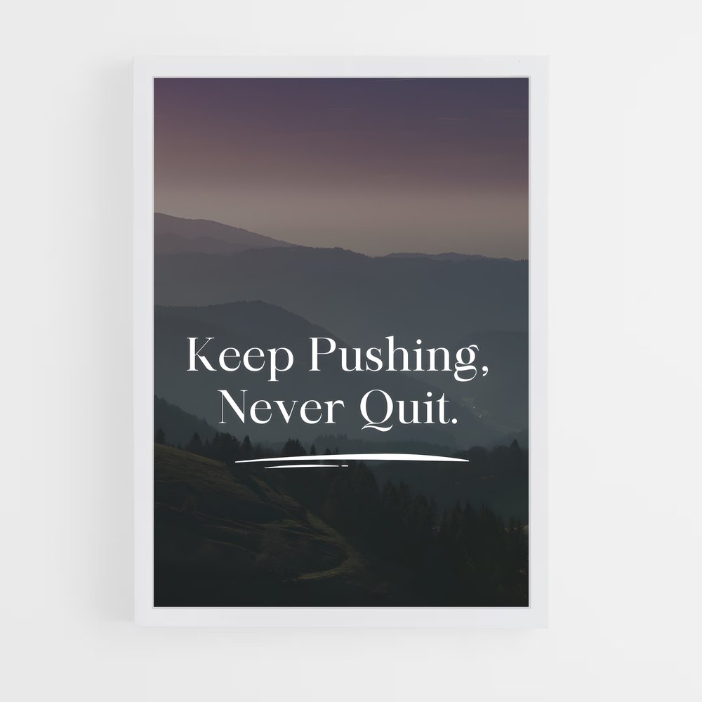 ap-keep pushing-1 cadre Blanc