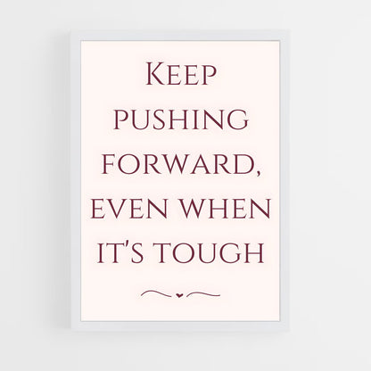 ap-keep pushing-4 cadre Blanc