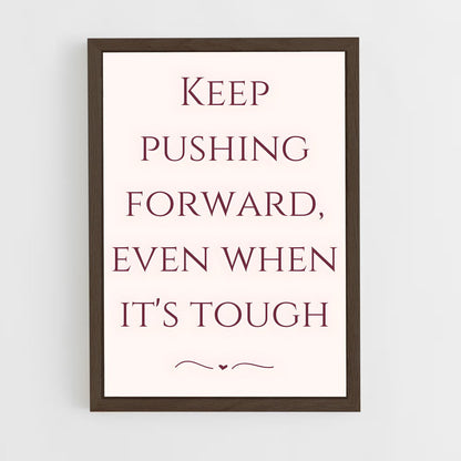 ap-keep pushing-4 cadre Bois foncé