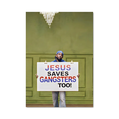 Poster Jesus Saves Gangsters Too