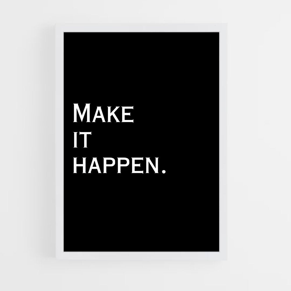 ap-make it happen-2 cadre Blanc
