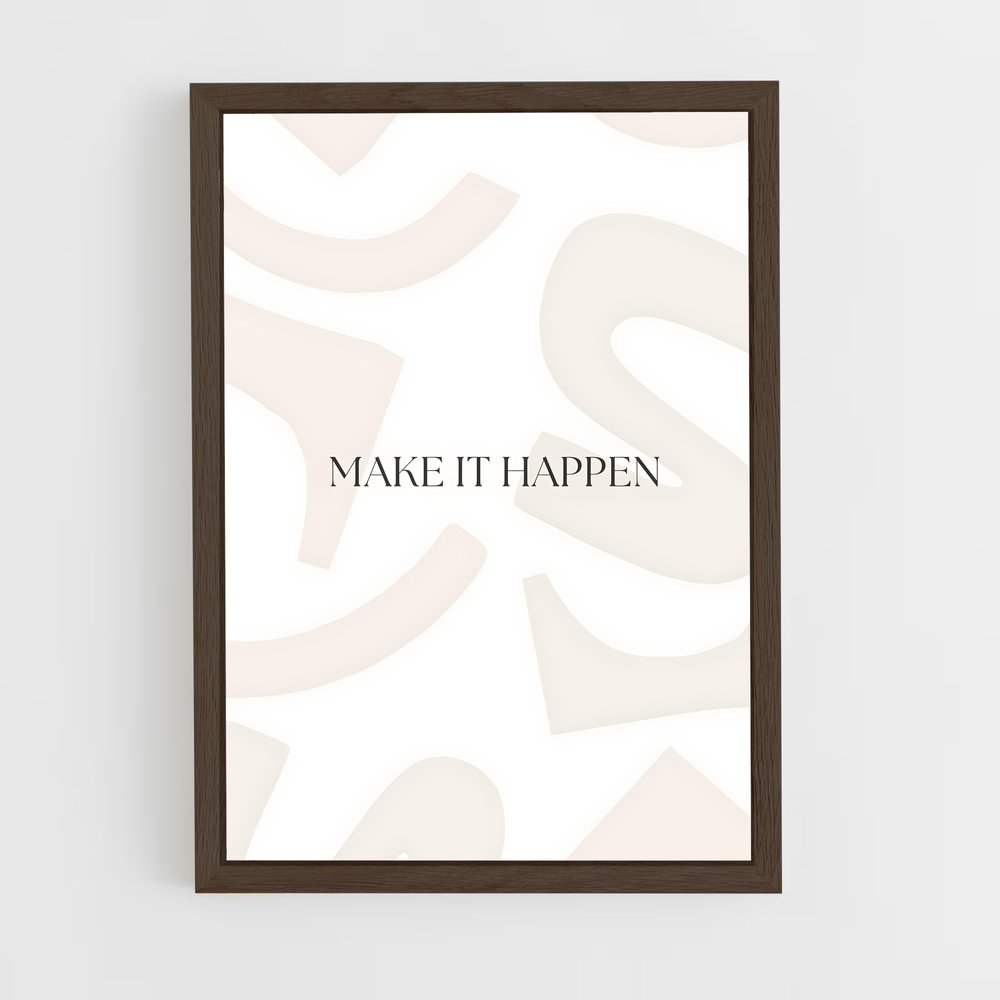 ap-make it happen-3 cadre Bois foncé