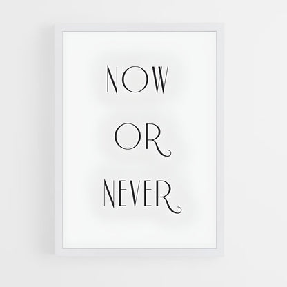 ap-now or never-5 cadre Blanc