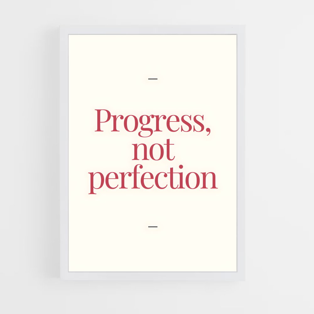 ap-progress not perfection-4 cadre Blanc