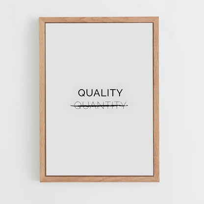 ap-quality over quantity-1 cadre Bois clair