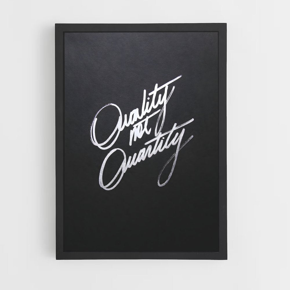 ap-quality over quantity-2 cadre Noir