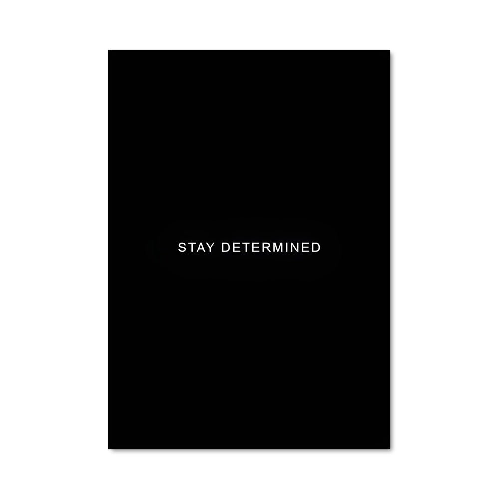 Poster Stay determined 26956