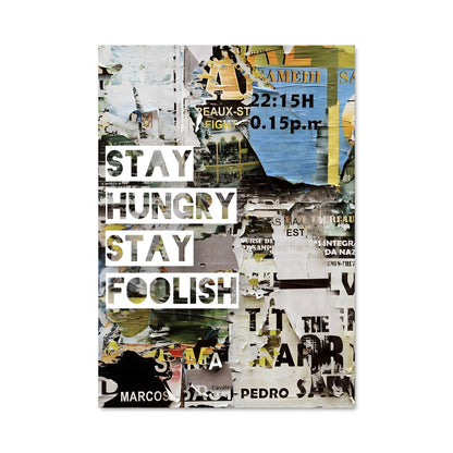 Poster Stay Hungry, Stay Foolish