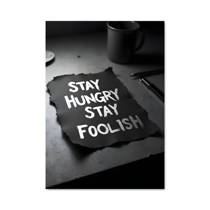 Poster Stay hungry stay foolish 27007
