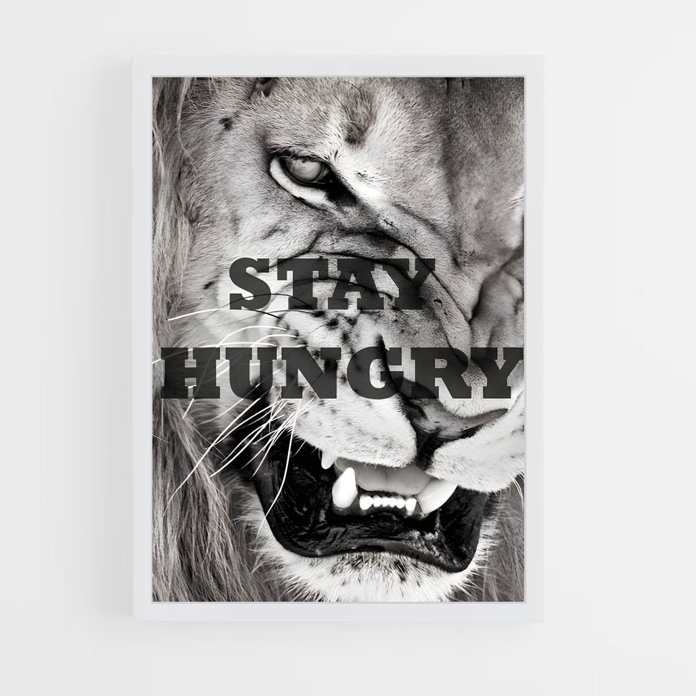 ap-stay hungry-1 cadre Blanc