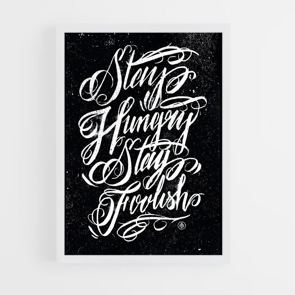 ap-stay hungry-6 cadre Blanc