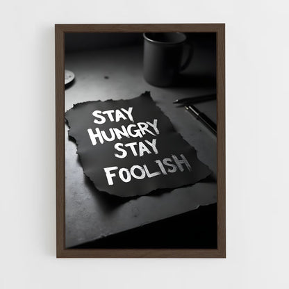 ap-stay hungry stay foolish-4 cadre Bois foncé