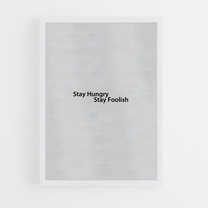 ap-stay hungry stay foolish-5 cadre Blanc