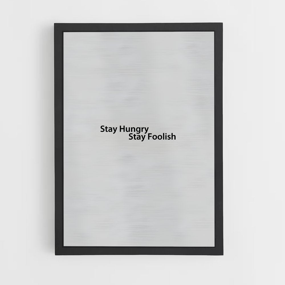 ap-stay hungry stay foolish-5 cadre Noir