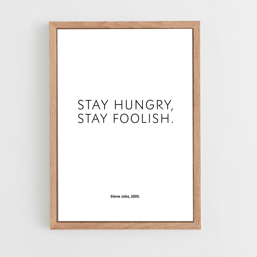 ap-stay hungry stay foolish-6 cadre Bois clair