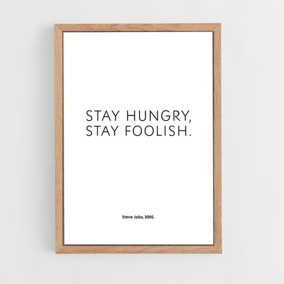 ap-stay hungry stay foolish-6 cadre Bois clair