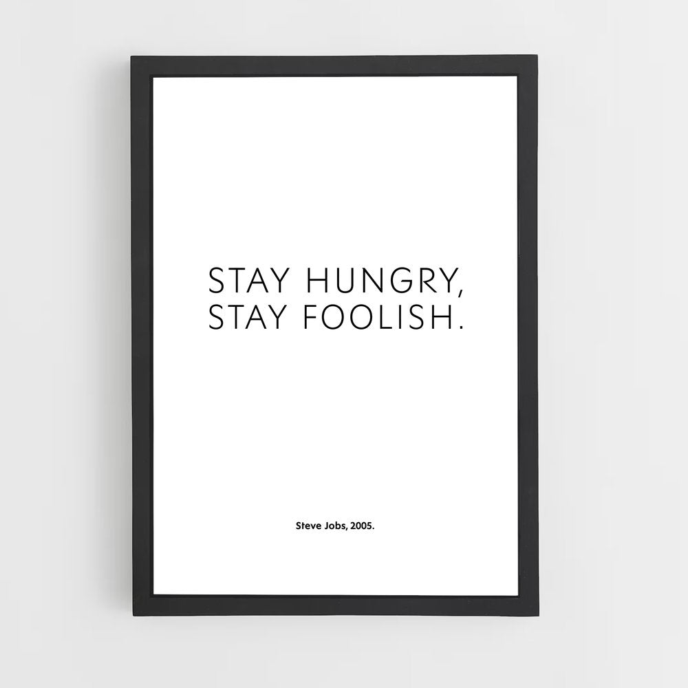 ap-stay hungry stay foolish-6 cadre Noir