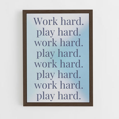 ap-work hard play hard-1 cadre Bois foncé