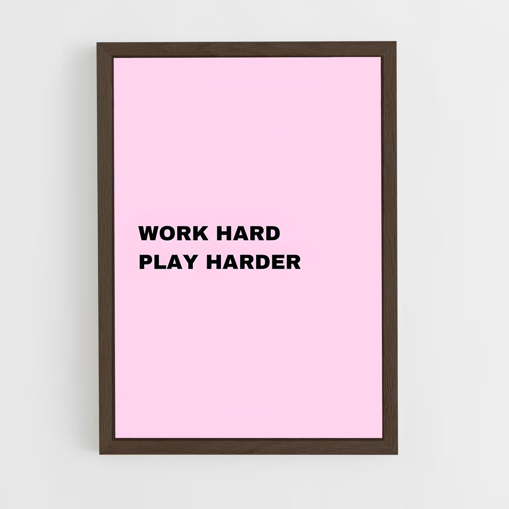 ap-work hard play hard-3 cadre Bois foncé