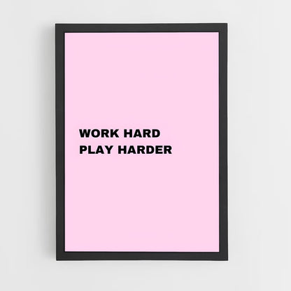 ap-work hard play hard-3 cadre Noir