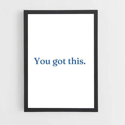 ap-you got this-4 cadre Noir