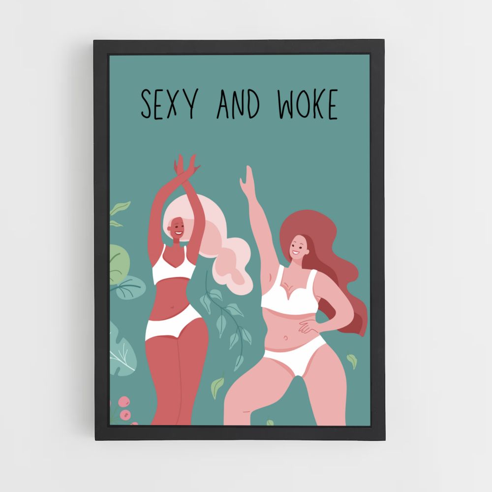 Poster Sexy and woke