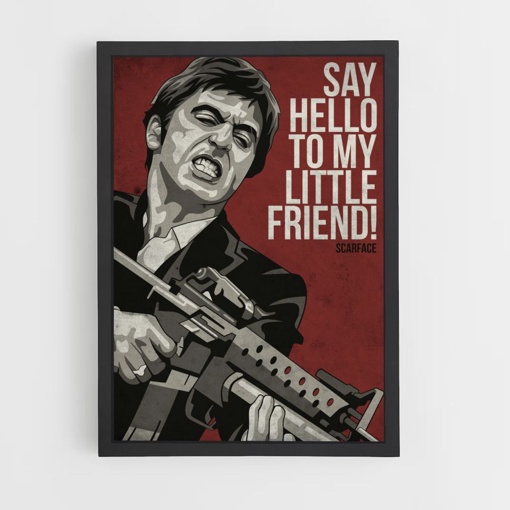 Poster Scarface Say Hello