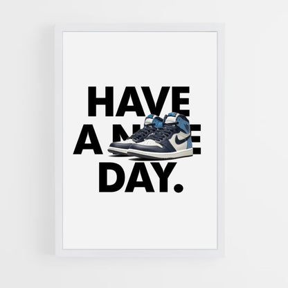 Poster Have a Nike Day Blue