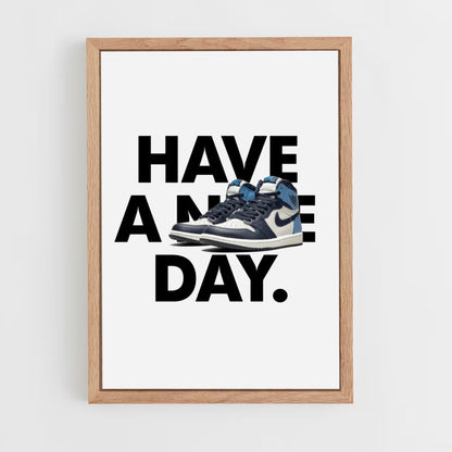 Poster Have a Nike Day Blue